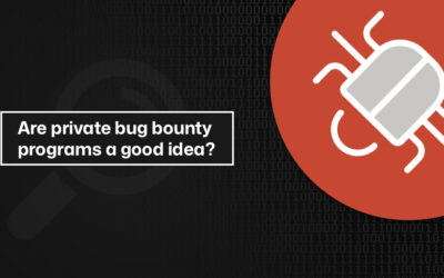 Are private bug bounty programs a good idea?