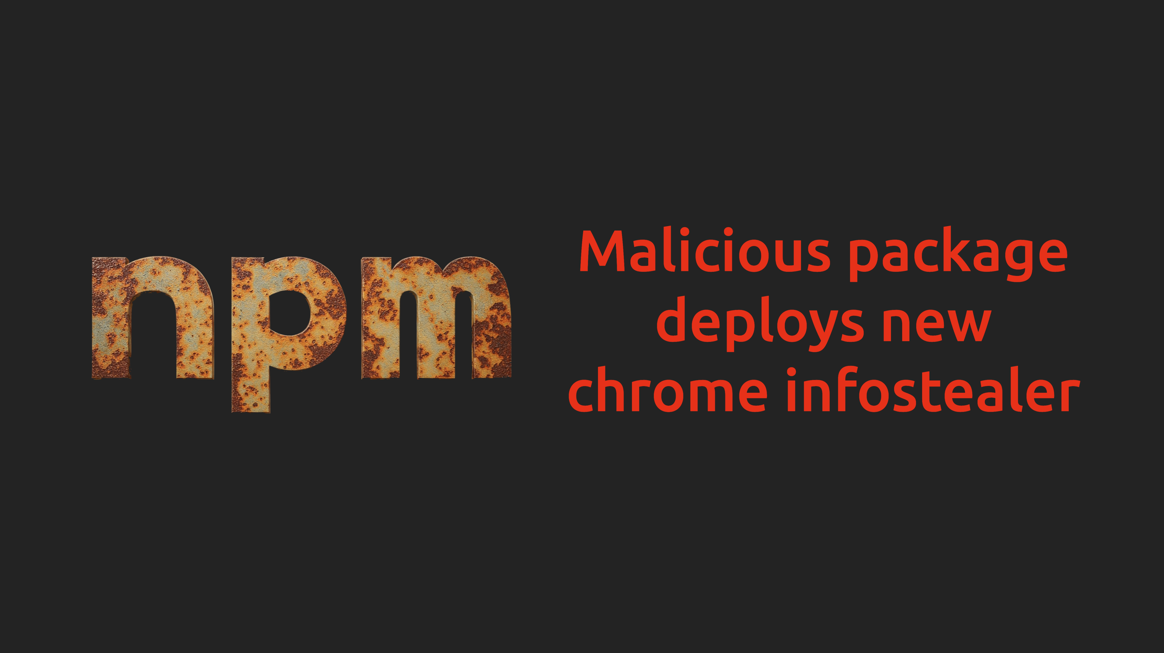 malicious-npm-package-infostealer-banner